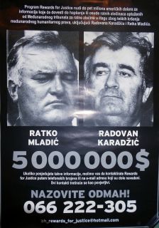 poster Ratko Mladic Radovan Karadzic Bosnia War Yugoslavia criminal