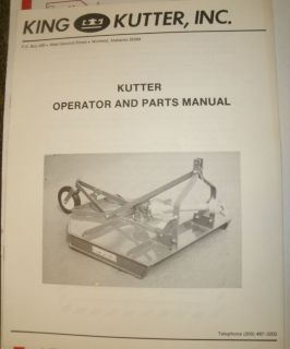 Owners / Operator / Parts Manual   King Kutter   Rotary Mower Cutters