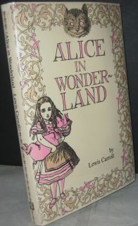 Alice in Wonderland by Lewis Carroll 1985 Hardcover Book Classic Tales