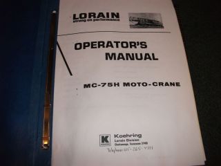 Lorain MC 75H Moto Crane Operators Manual