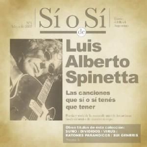 Luis Alberto Spinetta SI O SI CD New Greatest Hits Best