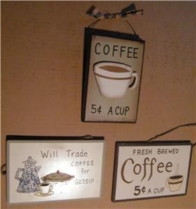3PC Brewed COFFEE 5c Trade COFFEE 4 GOSSIP Country KITCHEN Decor SIGN