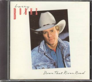 Larry Boone Down That River Road CD Mark OConnor 1990