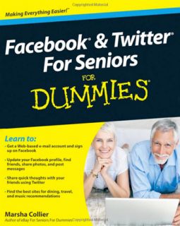 AUTOGRAPHED Facebook & Twitter for Seniors for Dummies MARSHA COLLIER