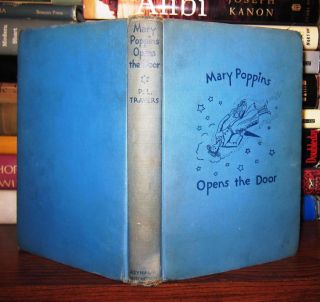 Travers P L Mary Poppins Opens The Door 1st Edition First Printing
