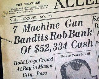 1934 Old Newspaper John Dillinger Mason City IA Iowa Machine Guns Bank