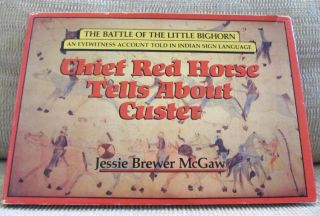  Horse Tells About Custer in Indian Sign Language Jessie McGaw SIGNED