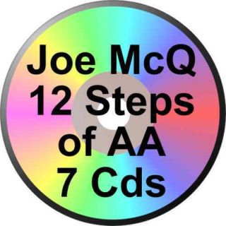 JOE McQ 7 CDs THE 12 STEPS FROM BIG BOOK OF ALCOHOLICS ANONYMOUS