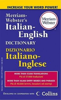 Merriam Websters Italian English Dictionary Paperback 0877798583