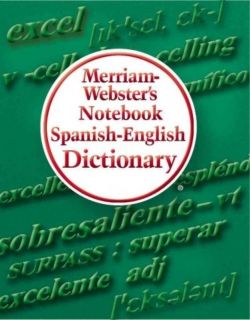 Merriam Websters Notebook Spanish English Dictionary 0877796726