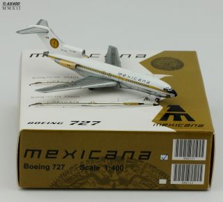 Mexicana B727 100 Reg XA Sel Scale 1 400 Diecast Model GJ Mould XX4321