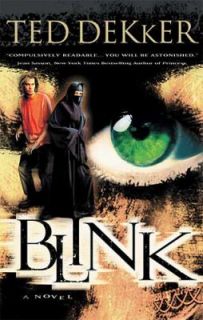 Blink by Ted Dekker 2003, Paperback