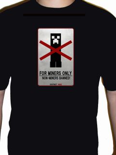 Minecraft Creeper Miner T Shirts 3 Years to XXXL Whites or Blacks