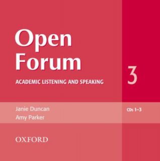 Open Forum 3 Academic Listening and Speaking by Janie Duncan, Therese