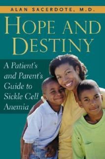 Parents Guide to Sickle Cell Disease and Sickle Cell Trait by Alan