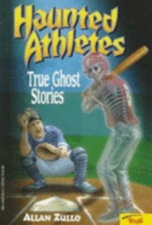 Haunted Athletes by Allan Zullo 1997, Paperback
