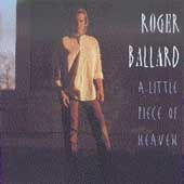 Little Piece of Heaven by Roger Ballard CD, Sep 1993, Atlantic Label