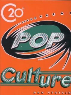 Twentieth Century Pop Culture by Andrews McMeel Publishing Staff and