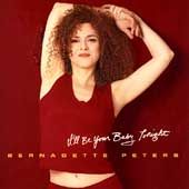 ll Be Your Baby Tonight by Bernadette Peters CD, Aug 1996, EMI Angel