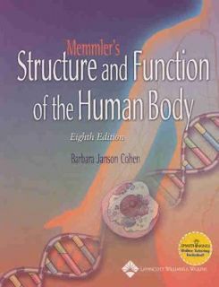 Structure and Function of the Human Body by Dena Lin Wood and Barbara