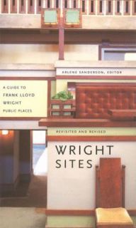   Wright Sites by Arlene Sanderson 2001, Paperback, Revised