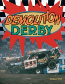 Demolition Derby by Richard M. Huff 1999, Hardcover