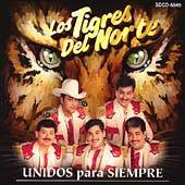 Para Siempre by Los Tigres del Norte CD, Dec 2002, Fonovisa
