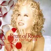 Bette of Roses by Bette Midler CD, Jul 1995, Atlantic Label