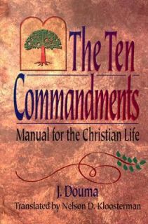 Ten Commandments  Manual for the Christ