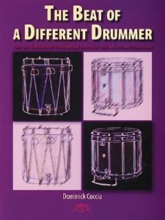 Beat of a Different Drummer by Dominick Cuccia 2004, Paperback