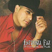 El Canta Autor del Pueblo by Espinoza Paz CD, Mar 2008, Machete Music