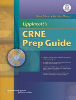  Lippincotts CRNE Prep Guide by Christina Murray and Elaine