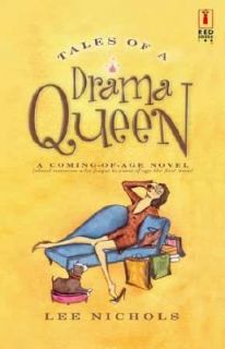 Tales of a Drama Queen by Lee Nichols 2004, Paperback