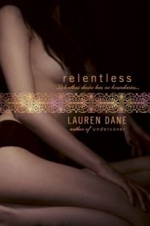 Relentless by Lauren Dane 2009, Paperback