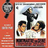 Montmartre Sur Seine by Edith Piaf CD, Mar 2004, Soundtrack Factory