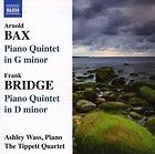 Arnold Bax Arnold Bax Frank Bridge Piano Quintets New CD