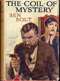 1st Hardcover in dust jacket. Ben Bolt Coil of Mystery Ward, Lock