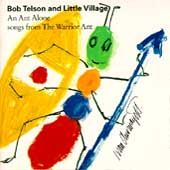 BOB TELSON And & LITLLE VILLAGE/An Ant Alone/CLASSICA L