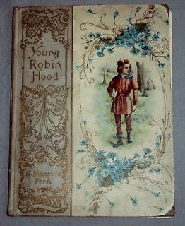 YOUNG ROBIN HOOD BOOK BY G. MANVILLE FENN ~ HENRY ALTEMUS CO. 1900