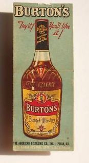 1940s Full Length Matchbook Burtons Whiskey Pekin IL