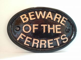 The ferrets , ferret finder ,ferret nets ,rabbit sign,cartridge belt