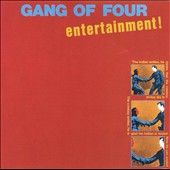 Gang Of Four ENTERTAINMENT + 3 BONUS TRACKS Remastered New Sealed CD