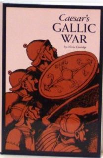 CAESARS GALLIC WAR   OLIVIA COOLIDGE   WITH DUST JACKET   1991