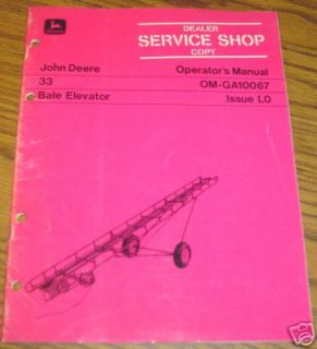 John Deere 33 Bale Elevator Operators Manual jd book