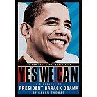 Yes We Can A Biography of President Barack Obama by Garen Eileen