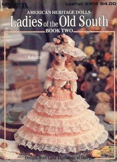 Ladies of the Old South Book 2 15 Fashion Doll Outfits Crochet