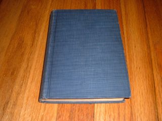 CREED FOR COLLEGE MEN Hugh Anderson Moran 1924 Book