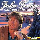 John Denver Christmas Like A Lullaby CD Glen D Hardin James Burton