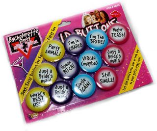 Bachelorette ID Buttons, Funny, Sassy, Wedding Party