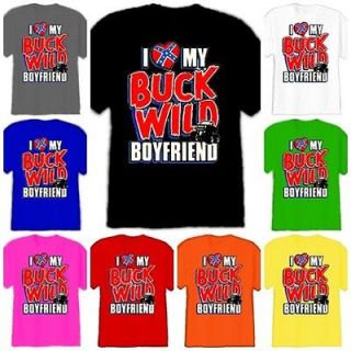 Shirt I love my Buckwild Boyfriend T Shirt Southern Country Shirt